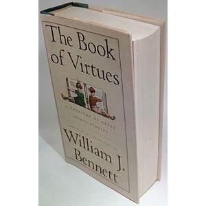 The Book of Virtues: A Treasury of Great Moral Stories