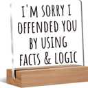 Funny Desk Decor, I'm Sorry I Offended You Sarcastic Acrylic Plaque Sign for Office Desk Tabletop Decor, Sarcastic Gifts for Coworkers, 4x4 Inch