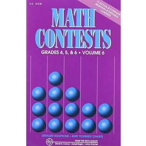 Math Contests For Grades 4, 5, and 6: School Years 20062007 Through 20102011