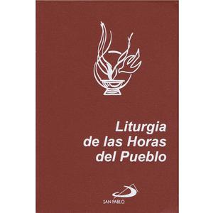Liturgia de las Horas del Pueblo: Laudes, Vsperas y Completas (Letra Normal) Vinyl Bound