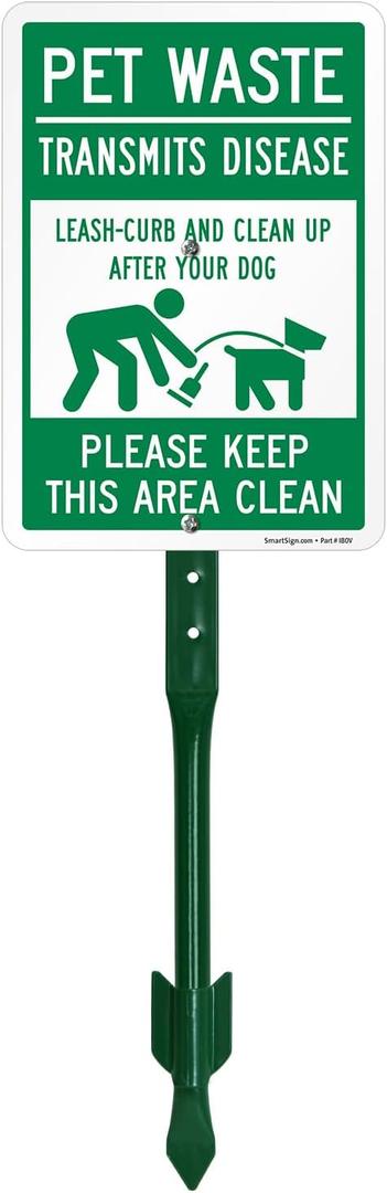SmartSign 'Pet Waste Transmits Disease, Leash-Curb/Clean Up After Dog Keep Area Clean' Yard Sign - 7" x 10" Sign with Stake, 40 mil Aluminum Sign, 21-inch Tall Sign/Stake Kit, Green/White, USA-Made