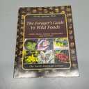 The Forager’s Guide to Wild Foods, Paperback