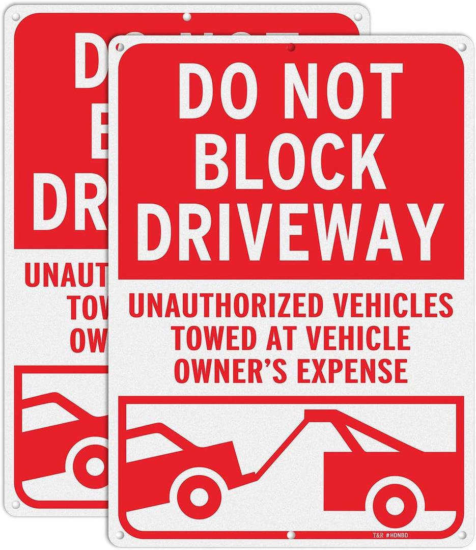 T&R Large Do Not Block Driveway Signs, Unauthorized Vehicles Towed At Vehicle Owner's Expense - 2 Pack - 14 x 10 Inches Rust Free .040 Aluminum Reflective - UV Protected, Waterproof and Fade Resistant - 6 Pre-drilled Holes