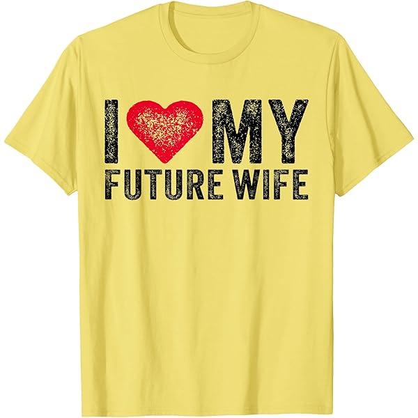 I Love My Future Wife Marriage Fiance Groom Wedding Vintage T-Shirt Yellow Size XL