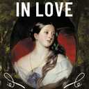 Victoria in Love: The Private Passion of a Queen