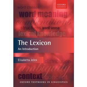 The Lexicon: An Introduction (Oxford Textbooks in Linguistics), Paperback