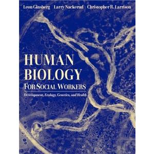 Human Biology for Social Workers