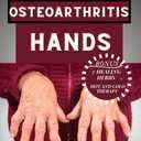 Healing Osteoarthritis Hands: Easy meal plan and pain-free exercises to heal your own thumb, fingers and wrist. Paperback