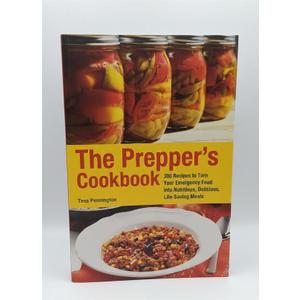 Tess Pennington
The Prepper's Cookbook: 300 Recipes to Turn Your Emergency Food into Nutritious, Delicious, Life-Saving Meals