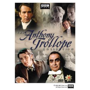 The Anthony Trollope Collection (The Barchester Chronicles / He Knew He Was Right / The Way We Live Now)