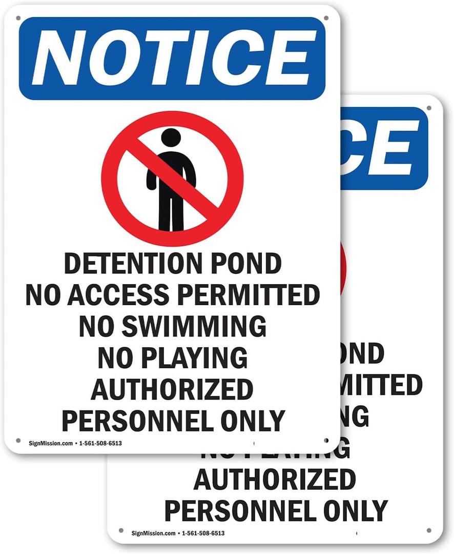 (2 Pack) Detention Pond No OSHA Notice Sign 10 Inch X 14 Inch Indoor/Outdoor Rust-Free Aluminum Metal Signs for Workplace, Workshop, and Construction Site, Made in the USA