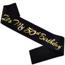 It's My 50th Birthday Sash, Black Gold Birthday Sash for 50th Bday Party Supplies, Gifts for Women or Men 50th Bday Party Favors 3 Pack