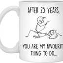 Q.PaddyShops 25 Year Anniversary Mug For Him And Her, 25Th Wedding Anniversary Mug For Husband And Wife, 25Th Year Dating Anniversary Cup, You're My Favorite Thing To Do Mug 11oz