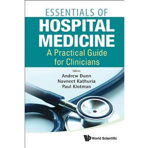 Essentials Of Hospital Medicine: A Practical Guide For Clinicians