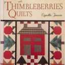At Home with Thimbleberries Quilts: A Collection of 25 Country Quilts and Decorative Accessories