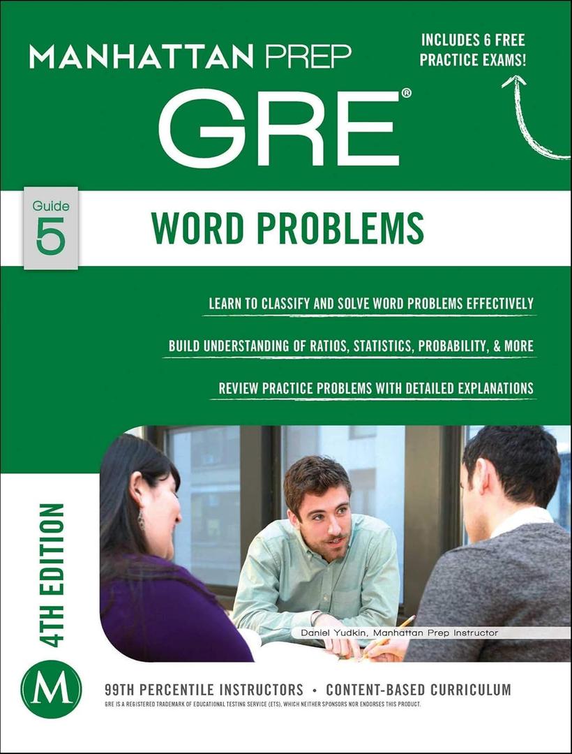 GRE Word Problems (Manhattan Prep GRE Strategy Guides)