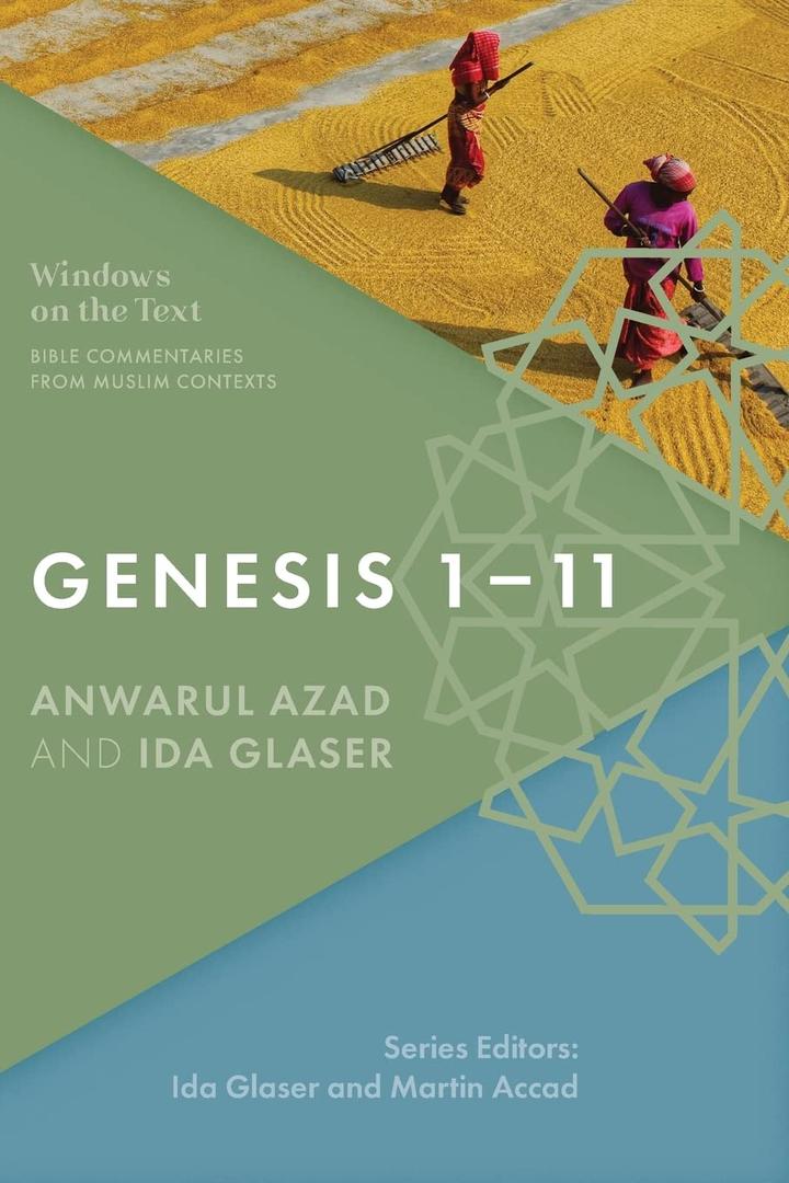 Genesis 1-11: Bible Commentaries from Muslim Contexts (Windows on the Text), Paperback