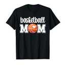 Basketball Mom | Basketball Mother of A Basketball Player T-Shirt Medium