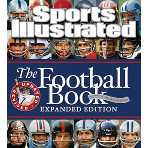 Sports Illustrated The Football Book Expanded Edition