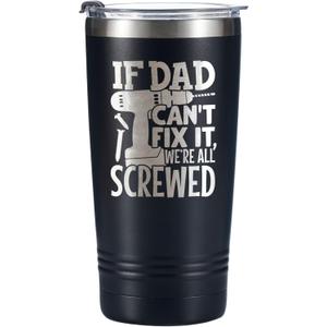 Onebttl If Dad Can't Fix It Tumbler, Funny Gifts for Father's Day, Birthday, Christmas from Daughter, Son, Wife, Stainless Steel Travel Mug 20oz (Black)
