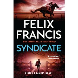 Syndicate: A Dick Francis Novel