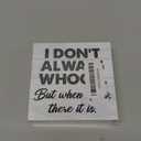 Funny Office Wooden Box Sign Home Decor Humor Office Wood Sign Desk Decoration I Don't Always Whoop Wood Block Plaque Box Sign for Shelf Office Cubicle 5 x 5 Inches