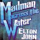Elton John: Madman Across the Water by Elton John Audio CD