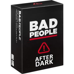 BAD PEOPLE Party Game - After Dark Expansion - 100 New Questions for The Hilarious Adult Card Game for Fun Parties & Board Games Night with Your Group - Find Out What Your Friends Really Think of You