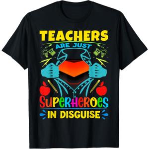 Teachers Are Superheroes  Fun Appreciation Design T-Shirt (Black)