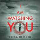 I Am Watching You (Paperback)