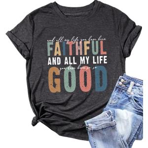Christian Tshirt and All My Life You Have Been Faithful Bright Bible Verse Graphic Tee Tops (X-Large, Dark Grey-2)