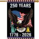 250 Years America Garden Flag, 250 Anniversary USA Flag 1776-2026 Commemorative, Patriotic 4th of July House Flag Double-Sided with Eagle Design, 28 x 40 Inch