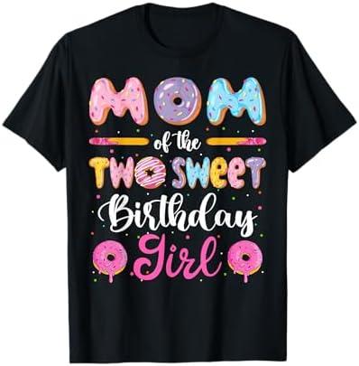 Mom Of The Two Sweet Birthday Girl Donut 2Nd Birthday T-Shirt Women Size M