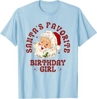 Santa's Favorite Birthday Girl Cute Girls Christmas Birthday T-Shirt Blue Size S
