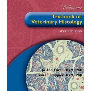 Dellmann's Textbook of Veterinary Histology (6th Edition)
6th Edition