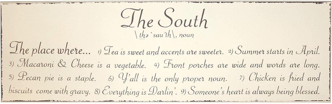 Magnolia Lane Collection 50006 The South Sign, 26" x 8"