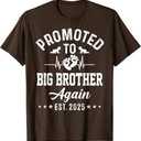 Promoted To Big Brother Again Est 2025 Funny Announcement T-Shirt, Size 4