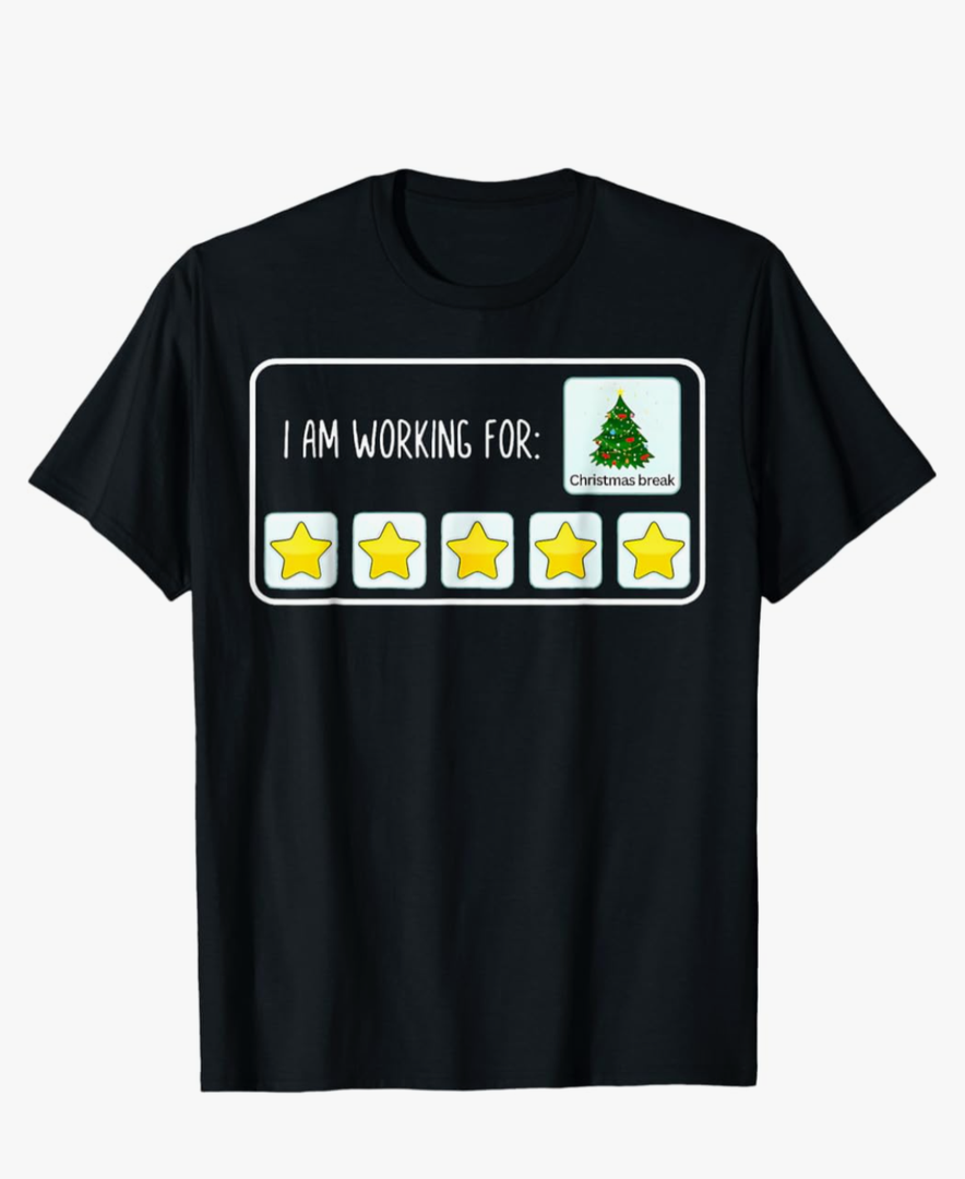 I Am Working For Christmas Break 5 Stars Funny Teacher Xmas T-Shirt, Medium
