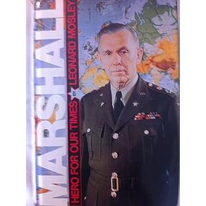 Marshall: Hero for Our Times, Hardcover