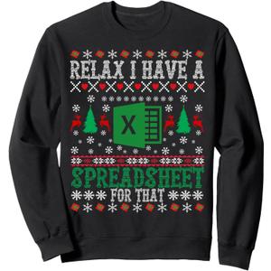 I Have A Spreadsheet for That Christmas Ugly Sweater Excel Sweatshirt, Small, Black 