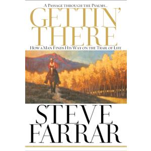 Gettin' There: A Passage Through the Psalms