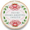 FUNATIC You're Doing Amazing Sweetie Cute Embroidery Kit for Adults | Premium All In One Set, Cool and Unique Designs, Hilarious Home Decor, Fun Needlepoint Gift for Women