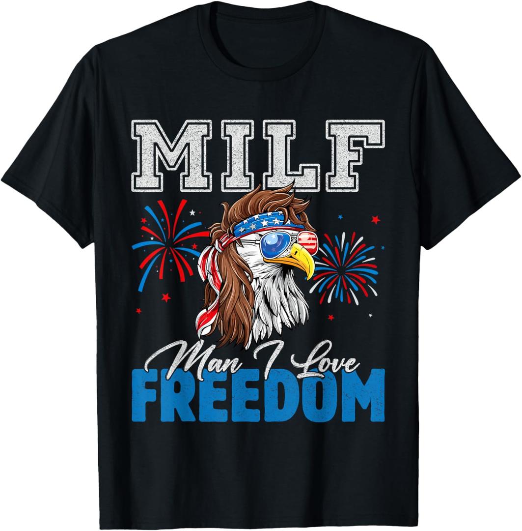 MILF Man I Love Freedom Eagle Funny Patriotic 4th Of July T-Shirt (Small, Black)