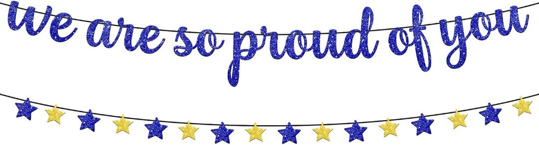 KatchOn, Glitter We are So Proud of You Banner - 10 Feet, No DIY | Congratulations Banner for 2026 Graduation Decorations | Graduations Banners 2026 for Blue Graduation Decorations 2026