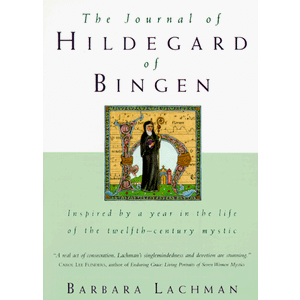 The Journal of Hildegard of Bingen: A Novel