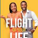 The Flight Of Your Life