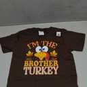Thanksgiving I'm The Brother Turkey Matching T-Shirt XS