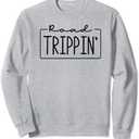 Road Trippin, Road Trip, Travel, Road Tripping, Girls Trip Sweatshirt, Medium
