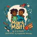 Mark and Matt, Hardcover