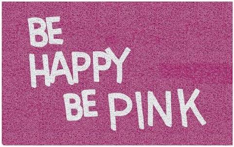 KRHFG Pink Door Mat, Be Happy Be Pink Inspirational Doormat Bathmat for Home Bathroom Indoor Outdoor Entrance Porch, Girly Preppy Welcome Mats for Front Door Entryway, 17x30 Inches